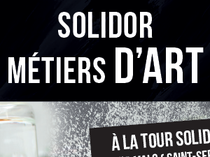 Solidor Métiers d'Art à Saint-Malo du 18 au 20 août