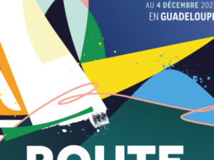 <strong>ROUTE DU RHUM</strong><hr> 25 octobre - 6 novembre 2022