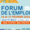 <strong>Le Forum de l'Emploi St-Malo</strong><hr>16 & 17 février 2024